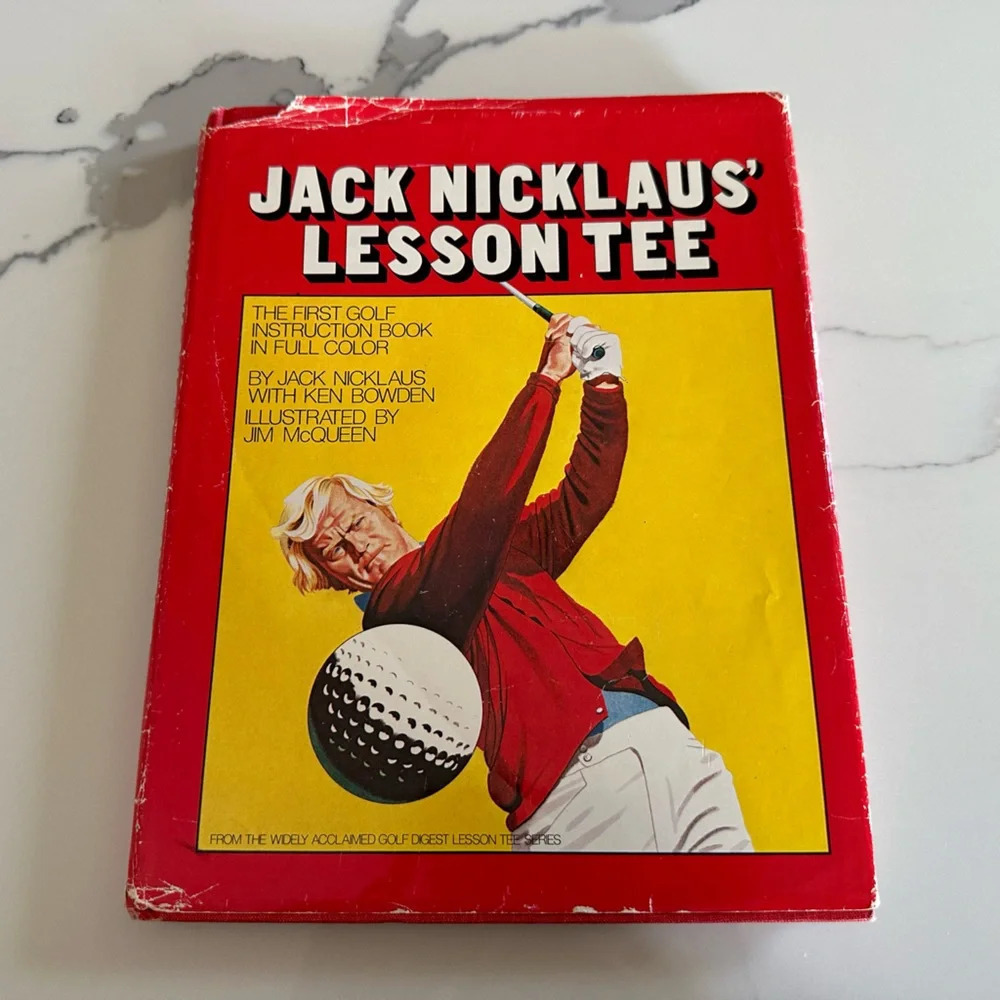 Jack Nicklaus’ Lesson Tee Golf Picture Book